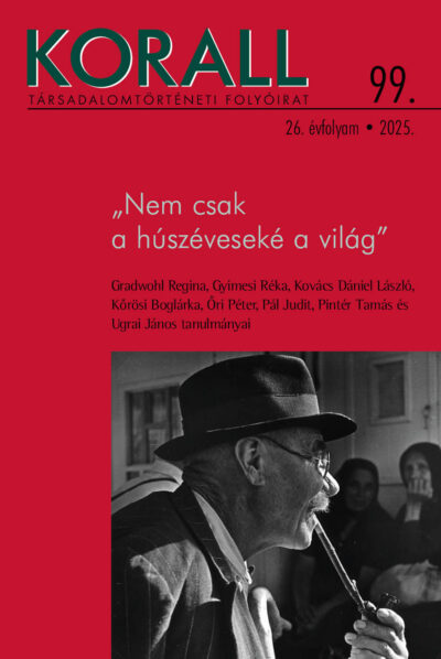 99. szám // 2025 "Nem csak a húszéveseké a világ"